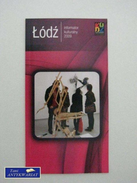 ŁÓDŹ INFORMATOR KULTURALNY