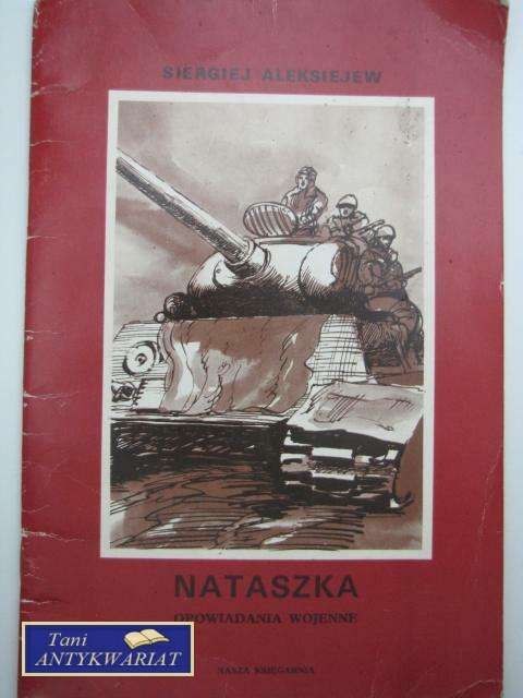 NATASZKA, OPOWIADANIA WOJENNE