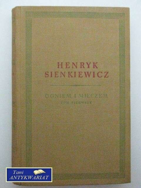 OGNIEM I MIECZEM TOM PIERWSZY