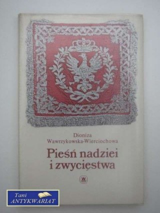 PIEŚŃ NADZIEI I ZWYCIĘSTWA