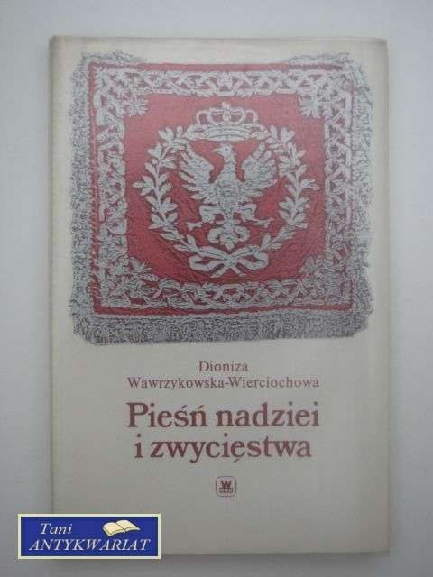 PIEŚŃ NADZIEI I ZWYCIĘSTWA