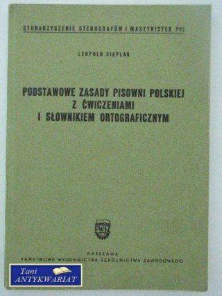 PODSTAWOWE ZASADY PISOWNI POLSKIEJ Z ĆWICZENIAMI I...