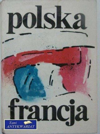 POLSKA - FRANCJA