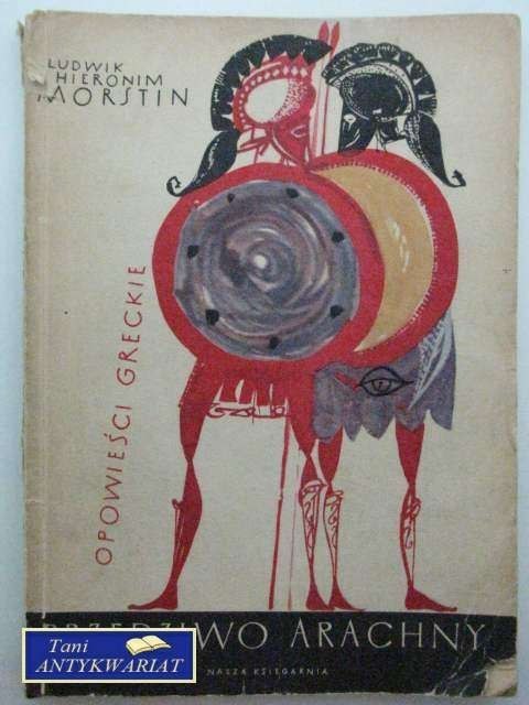 PRZĘDZIWO ARACHNY, OPOWIEŚCI GRECKIE