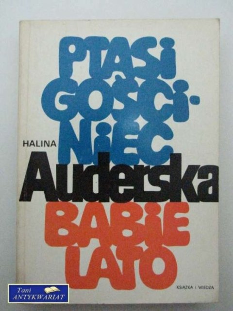 PTASI GOŚCINIEC,BABIE LATO