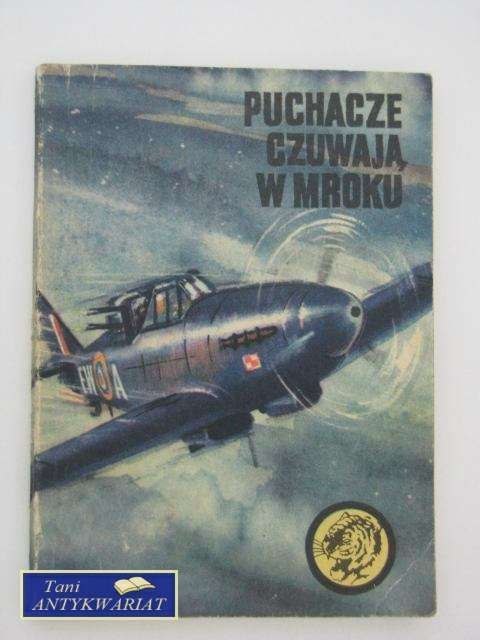 PUCHACZE CZUWAJĄ W MROKU