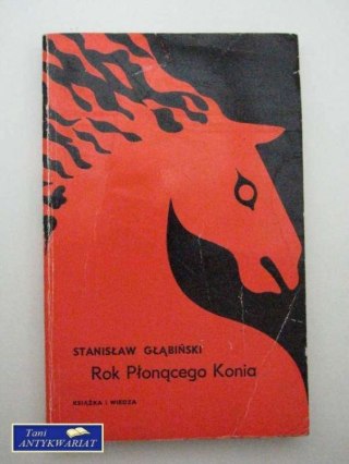 ROK PŁONĄCEGO KONIA