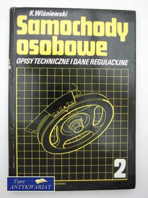 SAMOCHODY OSOBOWE CZĘŚĆ 2, OPISY TECHNICZNE I DANE REGU