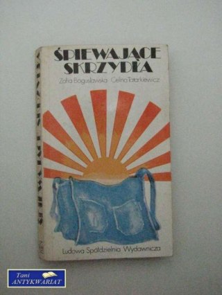 ŚPIEWAJĄCE SKRZYDŁA