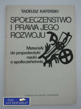 SPOŁECZEŃSTWO I PRAWA JEGO ROZWOJU
