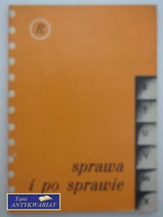 SPRAWA I PO SPRAWIE