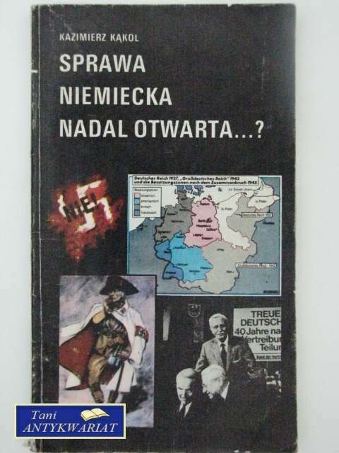 SPRAWA NIEMIECKA NADAL OTWARTA ... ?