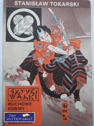 SZTUKI WALKI, RUCHOWE FORMY EKSPRESJI FILOZOFII WSCHODU