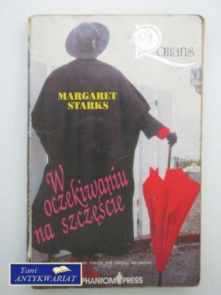 W OCZEKIWANIU NA SZCZĘŚCIE