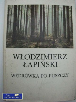 WĘDRÓWKA PO PUSZCZY