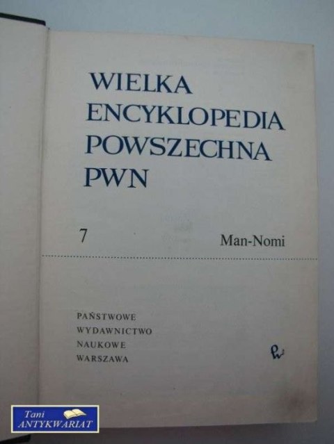 WIELKA ENCYKLOPEDIA POWSZECHNA PWN 7