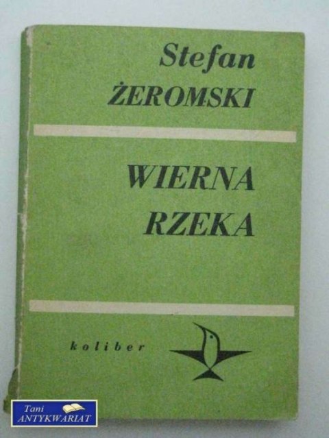 WIERNA RZEKA
