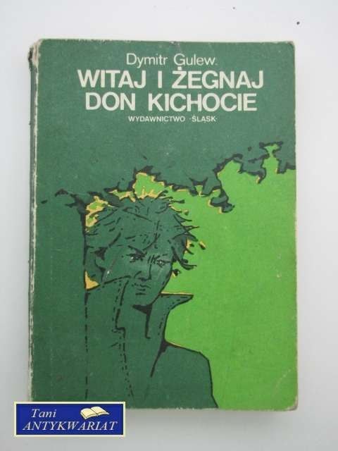 WITAJ I ŻEGNAJ DON KICHOCIE WITAJ I ŻEGNAJ DON KICHOCIE