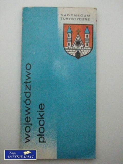 WOJEWÓDZTWO PŁOCKIE, VADEMECUM TURYSTY