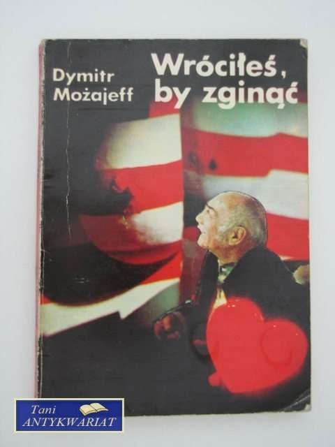 Wróciłeś by zginąć