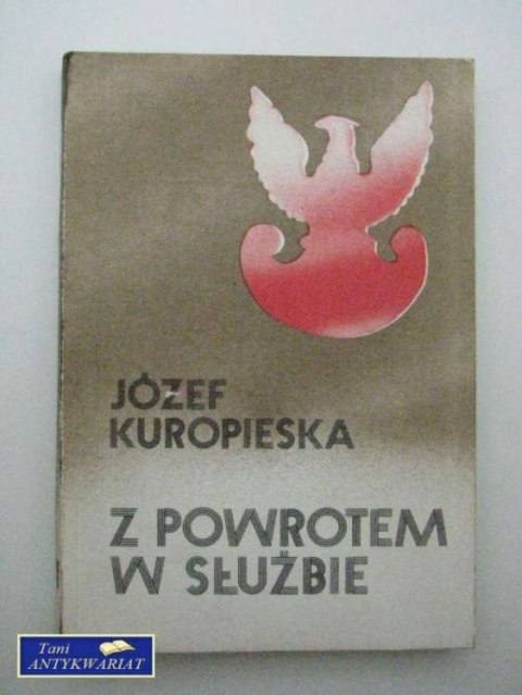 Z POWROTEM W SŁUŻBIE