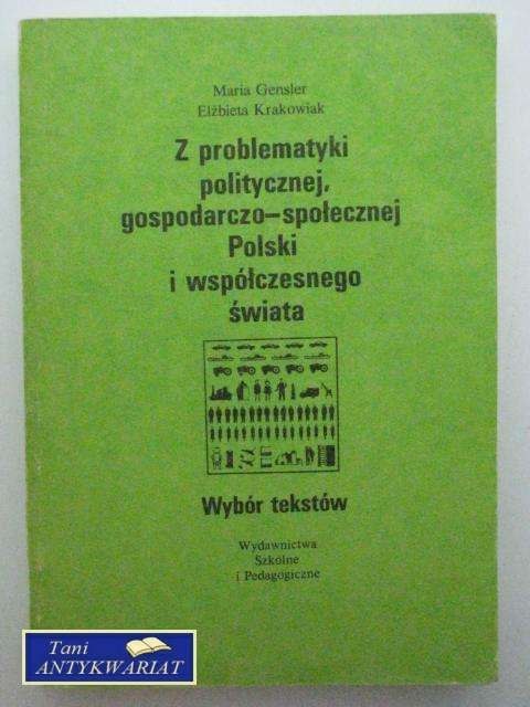 Z PROBLEMATYKI POLITYCZNEJ, GOSPODARCZO-SPOŁECZNEJ POLS