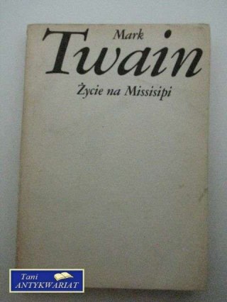 ŻYCIE NA MISSISIPI