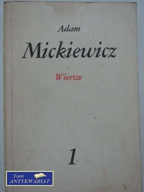 ADAM MICKIEWICZ - WIERSZE 1