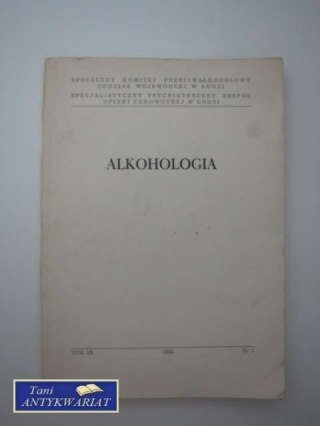ALKOHOLOGIA tom IX nr 1