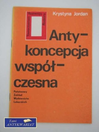 ANTYKONCEPCJA WSPÓŁCZESNA