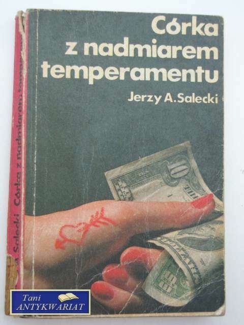 CÓRKA Z NADMIAREM TEMPERAMENTU
