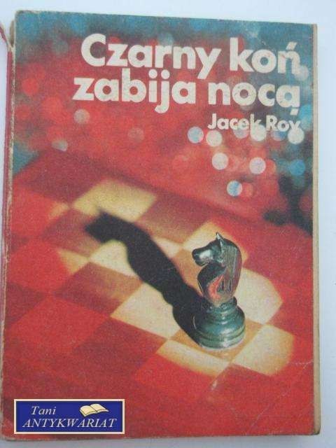 CZARNY KOŃ ZABIJA NOCĄ