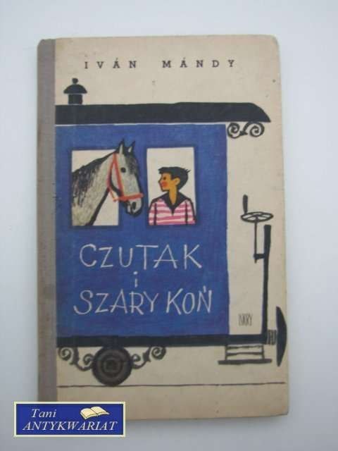 CZUTAK I SZARY KOŃ