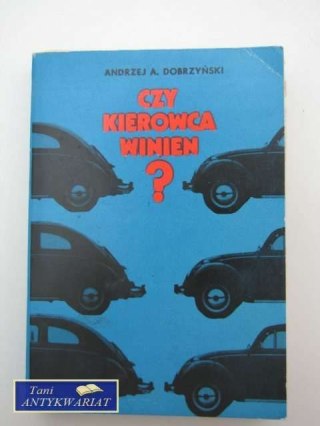 CZY KIEROWCA WINIEN
