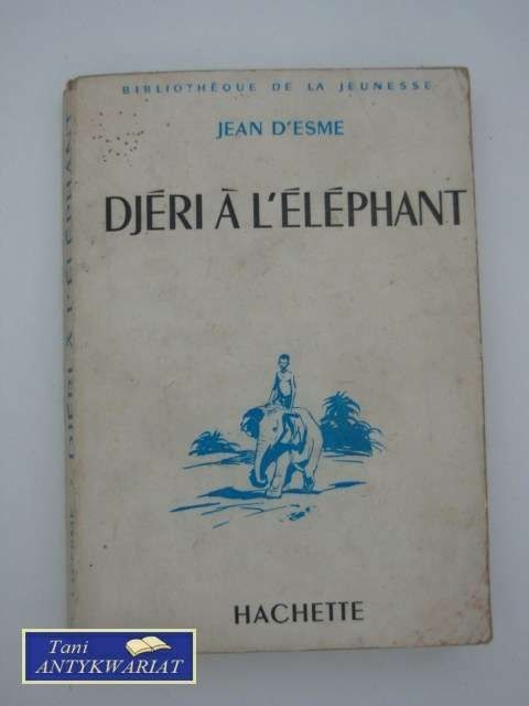 DJERI A L'ELEPHANT