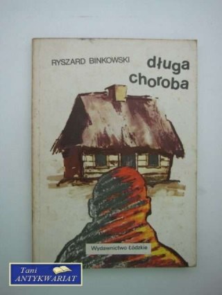 DŁUGA CHOROBA