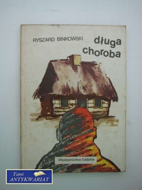DŁUGA CHOROBA