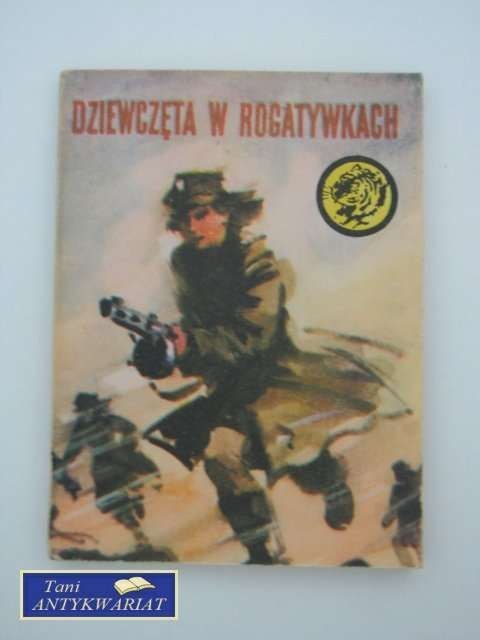 DZIEWCZĘTA W ROGATYWKACH