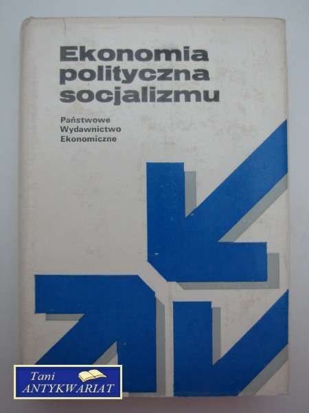 EKONOMIA POLITYCZNA SOCJALIZMU