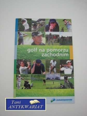 GOLF NA POMORZU ZACHODNIM