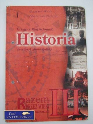 HISTORIA 3, SKOROSZYT GIMNAZJALISTY
