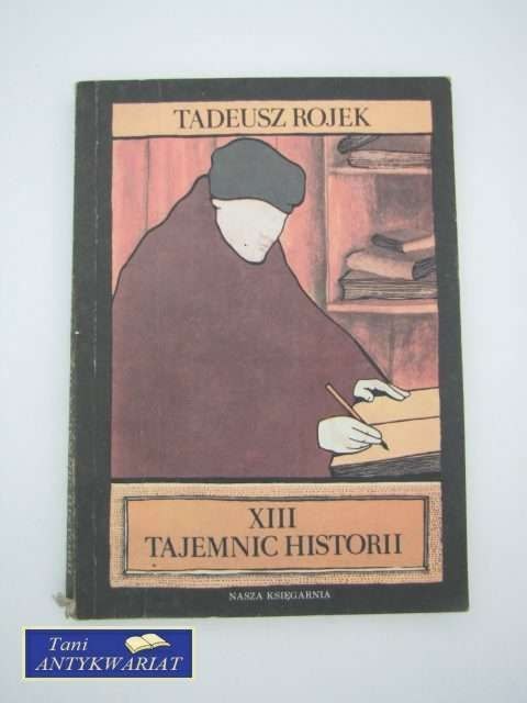 XIII TAJEMNIC HISTORII