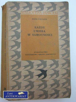 KAŻDY UMIERA W SAMOTNOŚCI