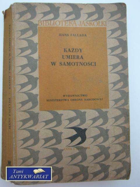 KAŻDY UMIERA W SAMOTNOŚCI