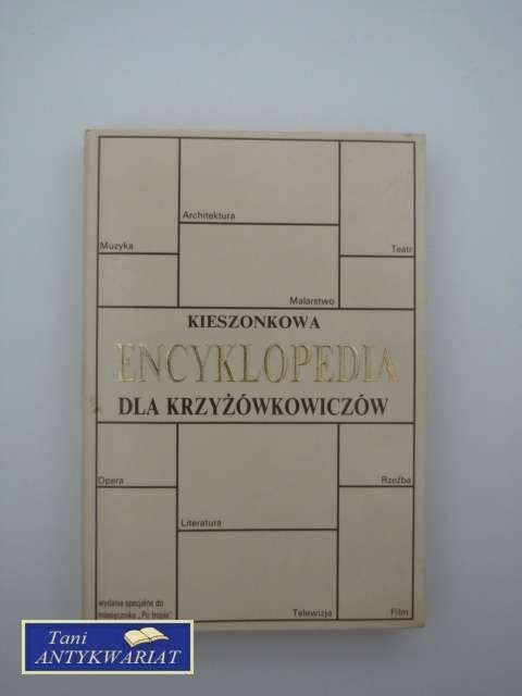 KIESZONKOWA ENCYKLOPEDIA DLA KRZYŻÓWKOWICZÓW