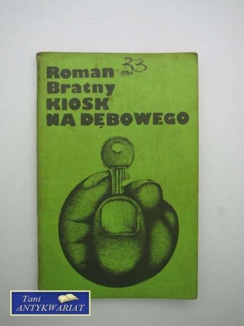 KIOSK NA DĘBOWEGO