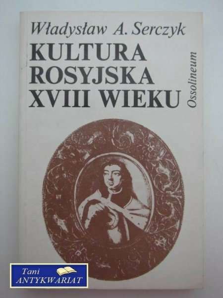 KULTURA ROSYJSKA XVIII WIEKU