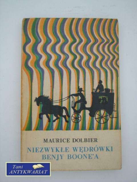 NIEZWYKŁE WĘDRÓWKI BENJY BOONE'A