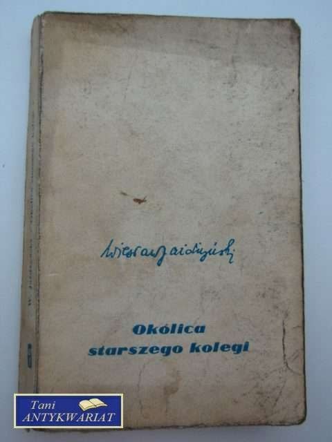 OKOLICA STARSZEGO KOLEGI