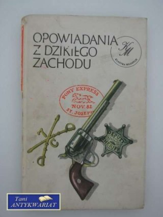 OPOWIADANIA Z DZIKIEGO ZACHODU